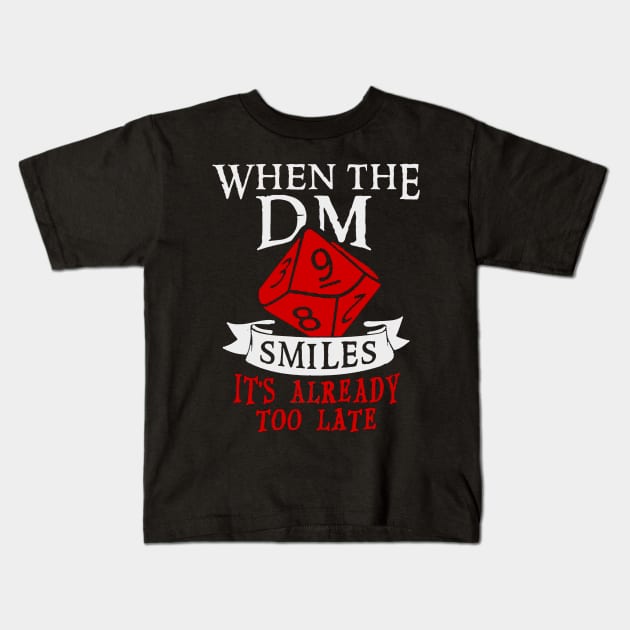 when the DM smiles Kids T-Shirt by hanespace